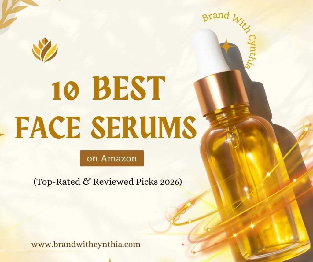 10 Best Face Serums on Amazon (Top-Rated & Reviewed Picks 2026) 10 Best Face Serums on Amazon